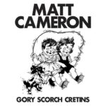 Cover : Gory Scorch Cretins